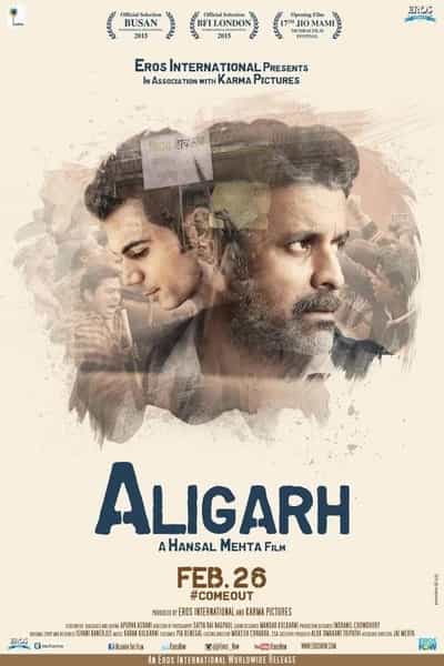 Download Aligarh (2015) Hindi Movie 480p | 720p WEBRip 350MB | 1GB Download Aligarh (2015) Hindi Movie 480p | 720p WEBRip 350MB | 1GB