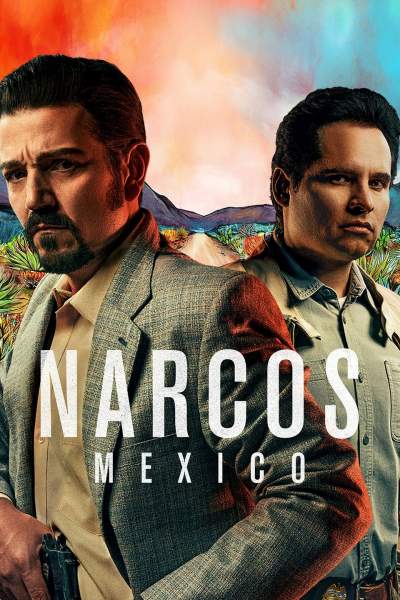 Download Narcos: Mexico (2018) S01 English NetFlix WEB Series 720p WEB-DL ESub Download Narcos: Mexico (2018) S01 English NetFlix WEB Series 720p WEB-DL ESub