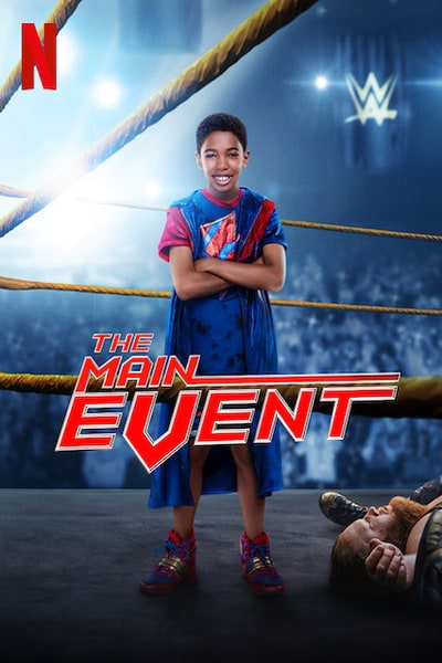 Download The Main Event (2020) Dual Audio {Hindi-English} Movie 480p | 720p WEB-DL 300MB | 850MB Download The Main Event (2020) Dual Audio {Hindi-English} Movie 480p | 720p WEB-DL 300MB | 850MB