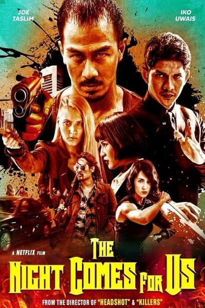 Download The Night Comes for Us (2018) Dual Audio {Hindi-Indonesian} Movie 480p | 720p WEB-DL 400MB | 1.2GB Download The Night Comes for Us (2018) Dual Audio {Hindi-Indonesian} Movie 480p | 720p WEB-DL 400MB | 1.2GB