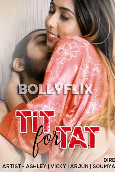 Download [18+] Tit For Tat (2020) GupChup Exclusive Short Film 480p | 720p | 1080p WEB-DL 200MB