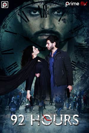 Download 92 Hours (2020) S01 Hindi PrimeFlix WEB Series 480p | 720p WEB-DL 450MB | 1.2GB Download 92 Hours (2020) S01 Hindi PrimeFlix WEB Series 480p | 720p WEB-DL 450MB | 1.2GB
