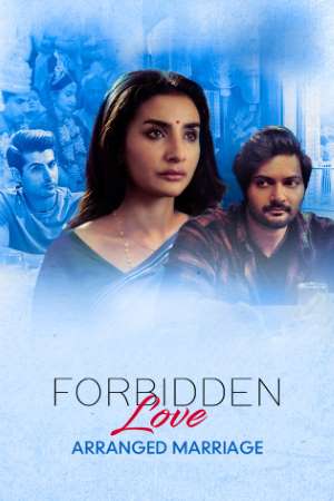 Download Forbidden Love: Arranged Marriage (2020) Hindi ZEE5 Movie 480p | 720p | 1080p WEB-DL 300MB Download Forbidden Love: Arranged Marriage (2020) Hindi ZEE5 Movie 480p | 720p | 1080p WEB-DL 300MB