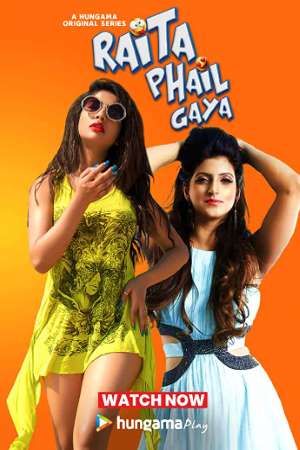 Download Raita Phail Gaya (2020) S01 Hungama Play WEB Series 480p | 720p WEB-DL 200MB Download Raita Phail Gaya (2020) S01 Hungama Play WEB Series 480p | 720p WEB-DL 200MB