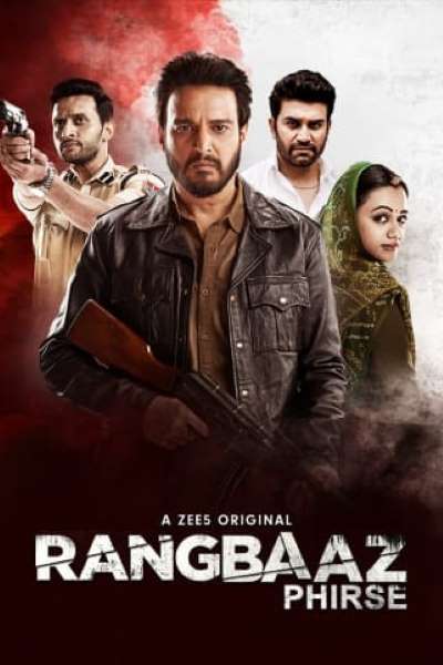 Download Rangbaaz Phirse (2019) Hindi WEB Series 480p | 720p WEB-DL 900MB | 2.5GB Download Rangbaaz Phirse (2019) Hindi WEB Series 480p | 720p WEB-DL 900MB | 2.5GB