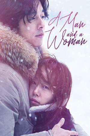Download A Man and A Woman (2016) Dual Audio {Hindi-Korean} Movie 480p | 720p BluRay 400MB | 950MB Download A Man and A Woman (2016) Dual Audio {Hindi-Korean} Movie 480p | 720p BluRay 400MB | 950MB