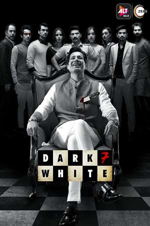 Download Dark 7 White (2020) S01 Hindi ALT Balaji WEB Series 480p | 720p WEB-DL 200MB Download Dark 7 White (2020) S01 Hindi ALT Balaji WEB Series 480p | 720p WEB-DL 200MB