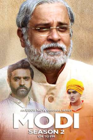 Download Modi CM to PM (2020) S02 Eros Now WEB Series 480p | 720p WEB-DL 200MB
