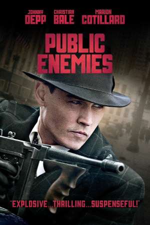 Download Public Enemies (2009) Dual Audio {Hindi-English} Movie 480p | 720p | 1080p BluRay 450MB | 1.2GB Download Public Enemies (2009) Dual Audio {Hindi-English} Movie 480p | 720p | 1080p BluRay 450MB | 1.2GB