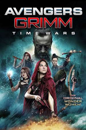 Download Avengers Grimm: Time Wars (2018) Dual Audio {Hindi-English} Movie 480p | 720p BluRay 300MB | 900MB Download Avengers Grimm: Time Wars (2018) Dual Audio {Hindi-English} Movie 480p | 720p BluRay 300MB | 900MB