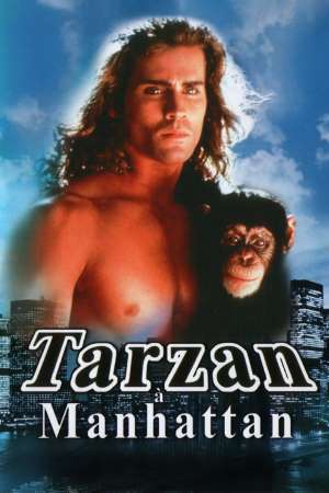Download Tarzan in Manhattan (1989) Dual Audio {Hindi-English} Movie 480p | 720p HDRip 300MB | 1GB Download Tarzan in Manhattan (1989) Dual Audio {Hindi-English} Movie 480p | 720p HDRip 300MB | 1GB