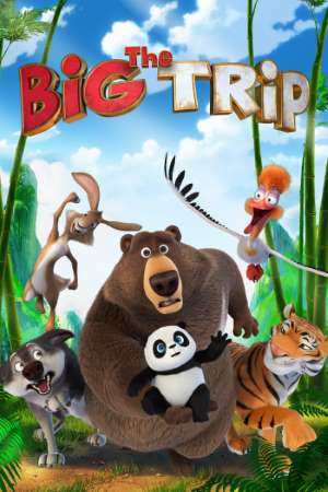 Download The Big Trip (2019) Dual Audio {Hindo-English} Movie 480p | 720p BluRay 300MB | 900MB Download The Big Trip (2019) Dual Audio {Hindo-English} Movie 480p | 720p BluRay 300MB | 900MB