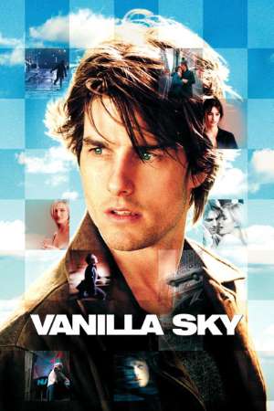 Download Vanilla Sky (2001) Dual Audio {Hindi-English} Movie 480p | 720p | 1080p BluRay 450MB | 1.2GB Download Vanilla Sky (2001) Dual Audio {Hindi-English} Movie 480p | 720p | 1080p BluRay 450MB | 1.2GB