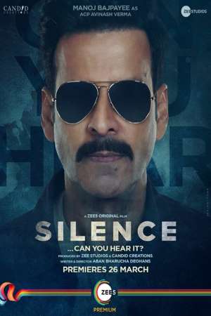 Download Silence: Can You Hear It (2021) Hindi Movie 480p | 720p | 1080p WEB-DL 400MB | 1GB Download Silence: Can You Hear It (2021) Hindi Movie 480p | 720p | 1080p WEB-DL 400MB | 1GB