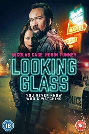 Download Looking Glass (2018) Dual Audio {Hindi-English} Movie 480p | 720p | 1080p BluRay 400MB | 1GB Download Looking Glass (2018) Dual Audio {Hindi-English} Movie 480p | 720p | 1080p BluRay 400MB | 1GB