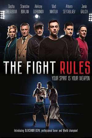 Download The Fight Rules (2017) Dual Audio {Hindi-Russian} Movie 480p | 720p WEB-DL 260MB | 750MB Download The Fight Rules (2017) Dual Audio {Hindi-Russian} Movie 480p | 720p WEB-DL 260MB | 750MB