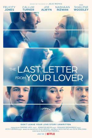 The Last Letter from Your Lover (2021) Dual Audio {Hindi-English} Movie Download 480p | 720p | 1080p WEB-DL The Last Letter from Your Lover (2021) Dual Audio {Hindi-English} Movie Download 480p | 720p | 1080p WEB-DL