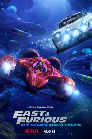 Fast & Furious Spy Racers (2021) S05 Dual Audio {Hindi-English} NetFlix WEB Series Download 480p | 720p WEB-DL Fast & Furious Spy Racers (2021) S05 Dual Audio {Hindi-English} NetFlix WEB Series Download 480p | 720p WEB-DL