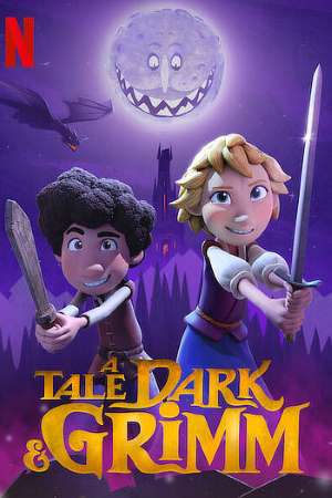 Download A Tale Dark and Grimm (2021) S01 Dual Audio {Hindi-English} WEB Series 480p | 720p WEB-DL ESub
