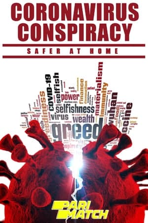 Download Coronavirus Conspiracy (2021) Dual Audio {Hindi (HQ)-English} Movie 720p HDRip Download Coronavirus Conspiracy (2021) Dual Audio {Hindi (HQ)-English} Movie 720p HDRip