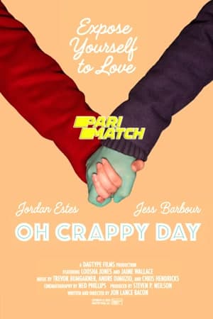 Download Oh Crappy Day (2021) Dual Audio {Hindi (HQ)-English} Movie 720p HDRip 750MB Download Oh Crappy Day (2021) Dual Audio {Hindi (HQ)-English} Movie 720p HDRip 750MB