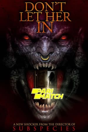 Download Don’t Let Her In (2021) Dual Audio {Hindi (HQ)-English} Movie 720p HDRip 550MB Download Don’t Let Her In (2021) Dual Audio {Hindi (HQ)-English} Movie 720p HDRip 550MB