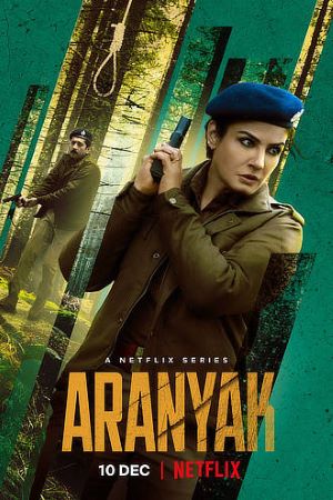 Download Aranyak (Season 1) Hindi NetFlix WEB Series 480p | 720p | 1080p WEB-DL ESub Download Aranyak (Season 1) Hindi NetFlix WEB Series 480p | 720p | 1080p WEB-DL ESub