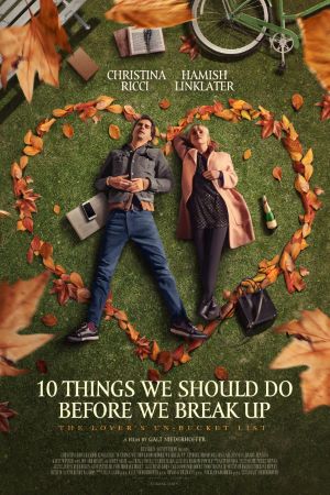 Download 10 Things We Should Do Before We Break Up (2020) {Hindi-English} 480p | 720p | 1080p BluRay ESub Download 10 Things We Should Do Before We Break Up (2020) {Hindi-English} 480p | 720p | 1080p BluRay ESub