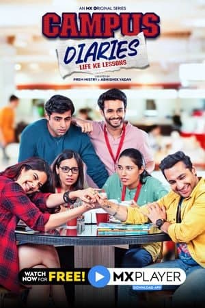 Download Campus Diaries (Season 1) Hindi MX Player WEB Series 480p | 720p | 1080p WEB-DL ESub Download Campus Diaries (Season 1) Hindi MX Player WEB Series 480p | 720p | 1080p WEB-DL ESub