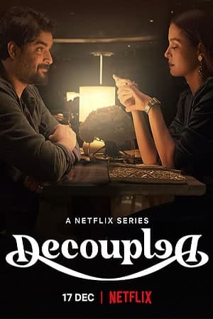 Download Decoupled (Season 1) Hindi NetFlix WEB Series 480p | 720p | 1080p WEB-DL ESub