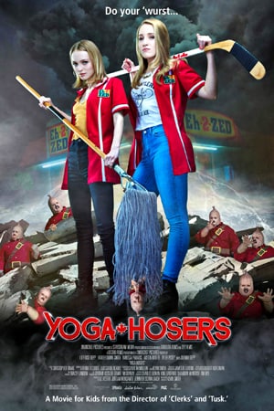 Download Yoga Hosers (2016) Dual Audio {Hindi-English} Movie 480p | 720p | 1080p BluRay ESub Download Yoga Hosers (2016) Dual Audio {Hindi-English} Movie 480p | 720p | 1080p BluRay ESub