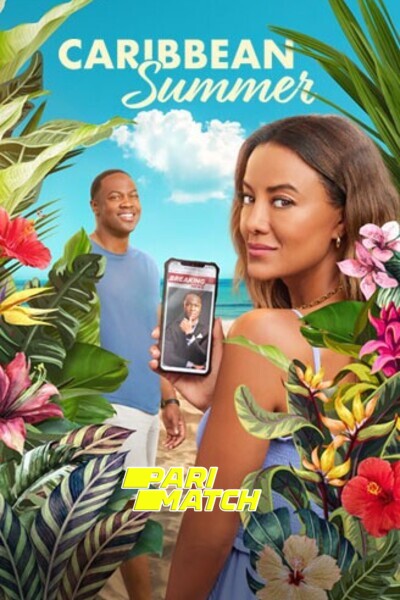 Download Caribbean Summer (2022) Hindi Dubbed (Voice Over) Movie 480p | 720p WEBRip