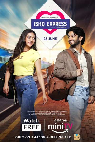 Download Ishq Express (Season 1) Hindi Amazon MiniTV WEB Series 480p | 720p | 1080p WEB-DL ESub Download Ishq Express (Season 1) Hindi Amazon MiniTV WEB Series 480p | 720p | 1080p WEB-DL ESub