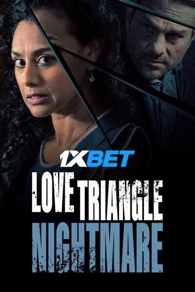 Download Love Triangle Nightmare (2022) Hindi Dubbed (Voice Over) Movie 480p | 720p WEB-DL Download Love Triangle Nightmare (2022) Hindi Dubbed (Voice Over) Movie 480p | 720p WEB-DL