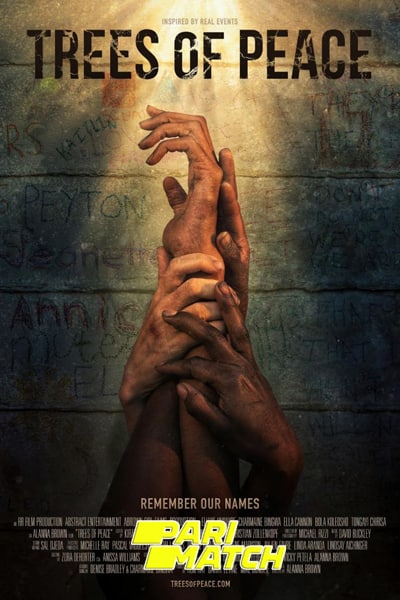 Download Trees of Peace (2021) Hindi (HQ Dubbed) Movie 1080p HDRip