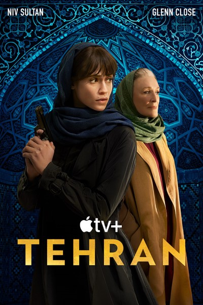 Download Appletv+ Tehran (Season 1-2) Dual Audio {Hebrew-English} Web Series 720p | 1080p WEB-DL Esub Download Appletv+ Tehran (Season 1-2) Dual Audio {Hebrew-English} Web Series 720p | 1080p WEB-DL Esub