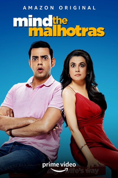 Download Mind The Malhotras (Season 1 – 2) Hindi Amazon Prime WEB Series 480p | 720p | 1080p WEB-DL ESub Download Mind The Malhotras (Season 1 – 2) Hindi Amazon Prime WEB Series 480p | 720p | 1080p WEB-DL ESub