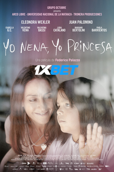 Download Yo nena, yo princesa (2021) Hindi Dubbed (Voice Over) Movie 480p | 720p WEBRip