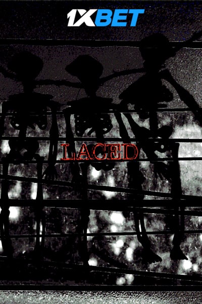Download Laced (2022) Hindi Dubbed (Voice Over) Movie 720p HDRip