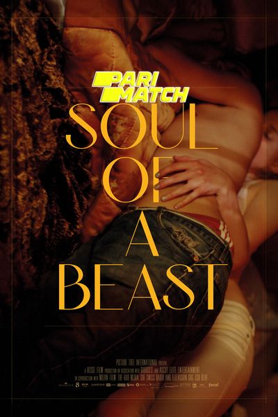 Download Soul of a Beast (2021) Hindi Dubbed (Voice Over) Movie 480p | 720p WEBRip Download Soul of a Beast (2021) Hindi Dubbed (Voice Over) Movie 480p | 720p WEBRip