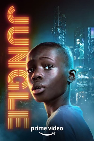Download Jungle (Season 1) English Web Series 720p | 1080p WEB-DL Esub Download Jungle (Season 1) English Web Series 720p | 1080p WEB-DL Esub