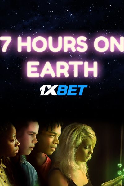 Download 7 Hours on Earth (2020) Hindi Dubbed (Voice Over) Movie 480p | 720p WEBRip