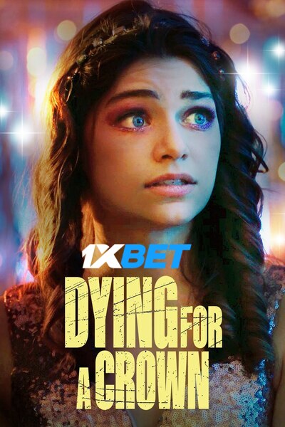 Download Dying for a Crown (2022) Hindi Dubbed (Voice Over) Movie 480p | 720p WEBRip