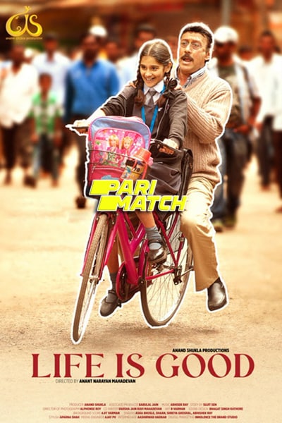 Download Life Is Good (2022) Hindi Movie 480p | 720p CAMRip