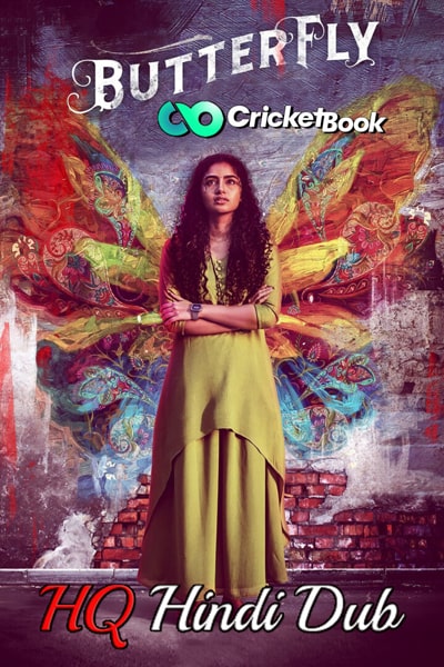 Download Butterfly (2022) Dual Audio {Hindi (HQ)-Telugu} Movie 480p | 720p | 1080p HDRip Download Butterfly (2022) Dual Audio {Hindi (HQ)-Telugu} Movie 480p | 720p | 1080p HDRip
