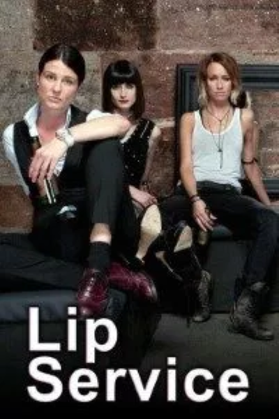 Download Lip Service (Season 1-2) English Web Series 720p | 1080p WEB-DL Esub Download Lip Service (Season 1-2) English Web Series 720p | 1080p WEB-DL Esub