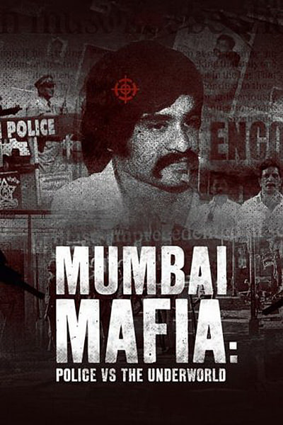 Download Mumbai Mafia: Police vs the Underworld (2023) Dual Audio {Hindi-English} Movie 480p | 720p | 1080p WEB-DL ESub Download Mumbai Mafia: Police vs the Underworld (2023) Dual Audio {Hindi-English} Movie 480p | 720p | 1080p WEB-DL ESub
