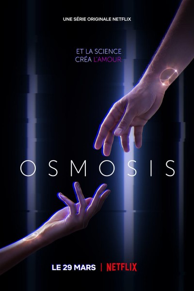 Download Netflix Osmosis (Season 1) Dual Audio {English-French} Web Series 720p | WEB-DL Esub