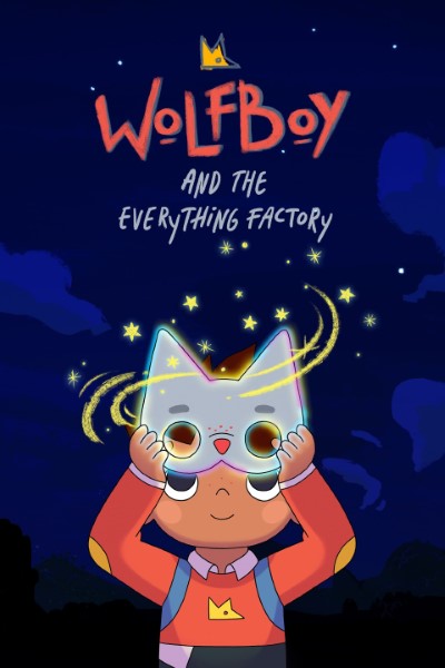 Download Wolfboy and the Everything Factory (Season 1) English Web Series 720p | 1080p WEB-DL Esub Download Wolfboy and the Everything Factory (Season 1) English Web Series 720p | 1080p WEB-DL Esub