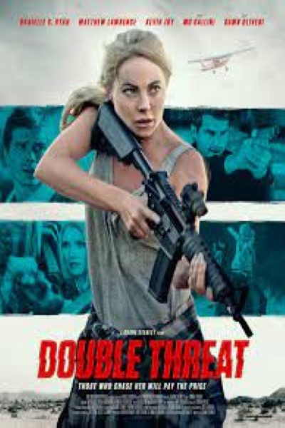 Download Double Threat (2022) Dual Audio {Hindi-English} Movie 480p | 720p | 1080p WEB-DL ESub Download Double Threat (2022) Dual Audio {Hindi-English} Movie 480p | 720p | 1080p WEB-DL ESub